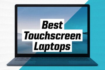 Top 5 Touch Screen Laptops